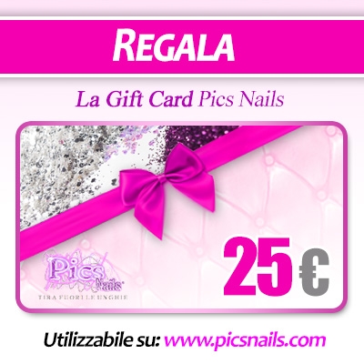 Buono Regalo € 25 Pics Nails