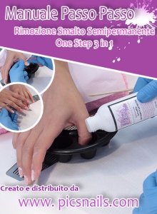 manuale passo passo rimozione smalto semipermanente one step pics nails